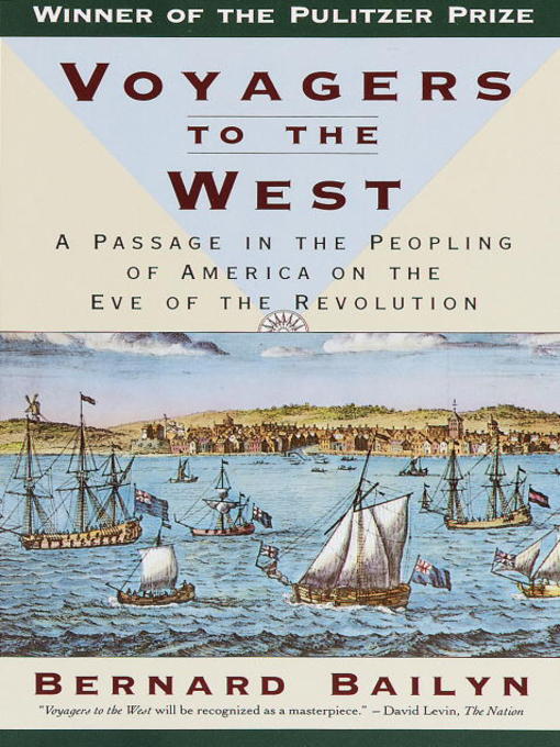 Title details for Voyagers to the West by Bernard Bailyn - Available
